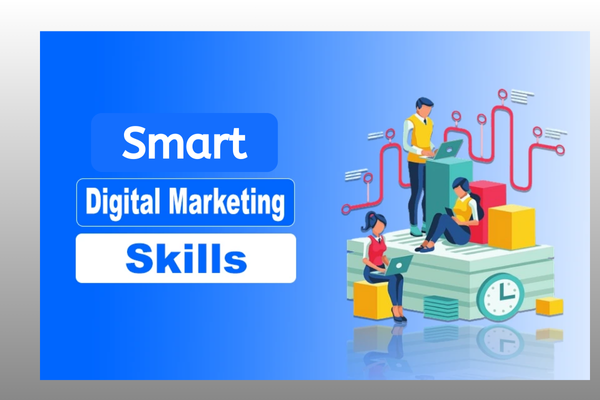 9 essential skills to become a smart digital marketer in 2025